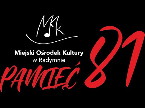 Koncert Pamięć 81'  - 12 grudnia 2021 Miejski Ośrodek Kultury w Radymnie