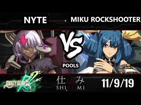Shikomi GGXRD - Miku Rockshooter (Dizzy) Vs. Nyte (Bedman) Guilty Gear Xrd REV 2 Pools