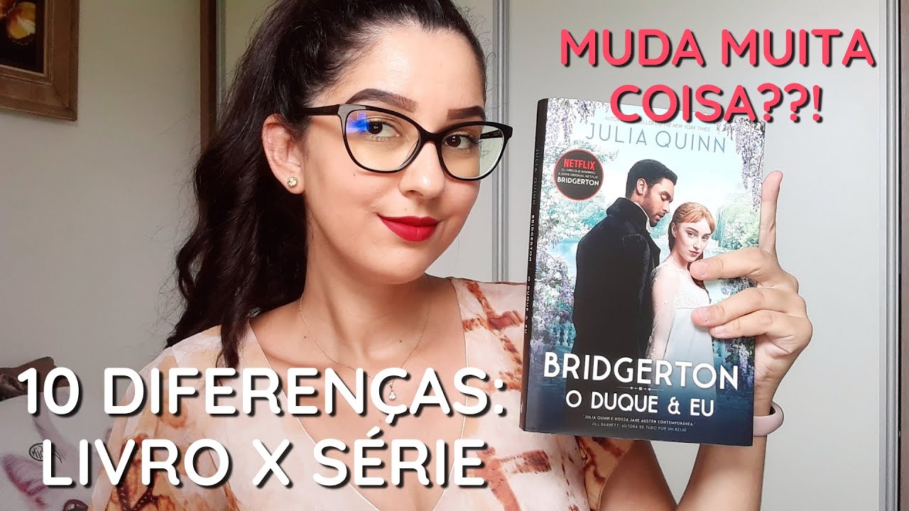 BRIDGERTON, O DUQUE E EU: 10 DIFERENÇAS ENTRE O LIVRO E A SÉRIE
