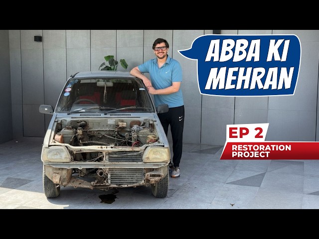 Garri Zang se Bhari Hoi Hai - Tabish Hashmi's Mehran Restoration Vlog EP 2