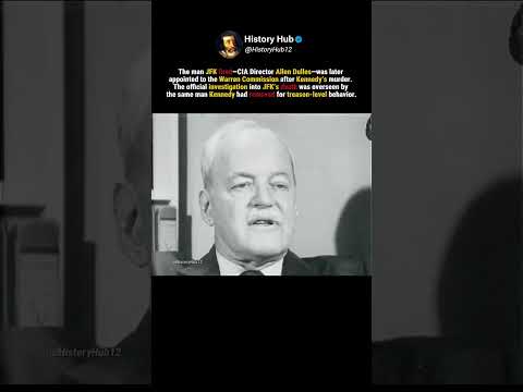 The CIA Director JFK Removed Led the Warren Commission🤯🤔🇺🇸
