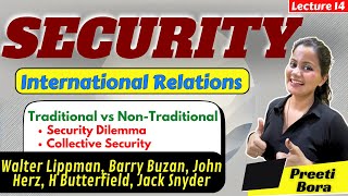 🌍 Understanding Security in International Relations: Key Theories & Co