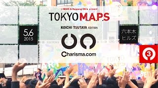 Charisma.com / こんがらガール～HATE TOKYO M.A.P.S@六本木ヒルズ