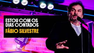 ESTOU COM OS DIAS CONTADOS - FÁBIO SILVESTRE - STAND UP COMEDY