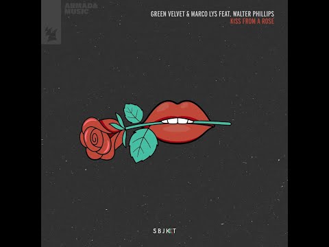 Green Velvet & Marco Lys feat. Walter Phillips - Kiss From A Rose (Extended Mix)