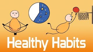 10 Habits of Healthy People - How To Live Longer