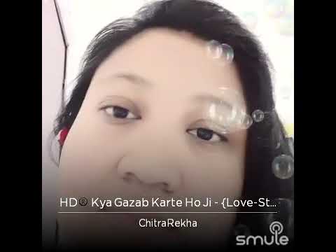 Chitrarekha Watham Kay Gajab Karte Ho Ji