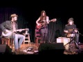 Caitlin Canty "I NEVER" with Jeffrey Foucault and Billy Conway