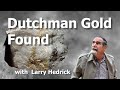Lost Dutchman S Biggest Secret REVEALED Gold Hidden In The Superstition Mountains Found