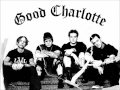 Good Charlotte - I Just Wanna Live [HQ] 