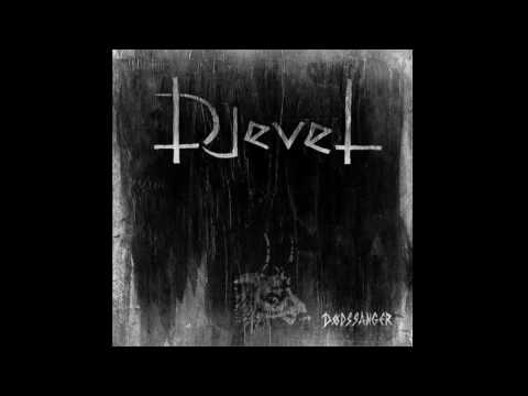 DJEVEL - DØDSSANGER - FULL ALBUM 2011