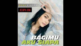 Download lagu Lagu Terbaru | Ovhi Firsty 'Bagimu Aku Siapa' | Lirik Indonesia | Musik Indo mp3 Download lagu Lagu Terbaru | Ovhi Firsty 'Bagimu Aku Siapa' | Lirik Indonesia | Musik Indo mp3