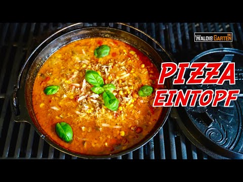 Mountaineer Pizza Stew – Hearty party soup from the Dutch oven on the gas grill