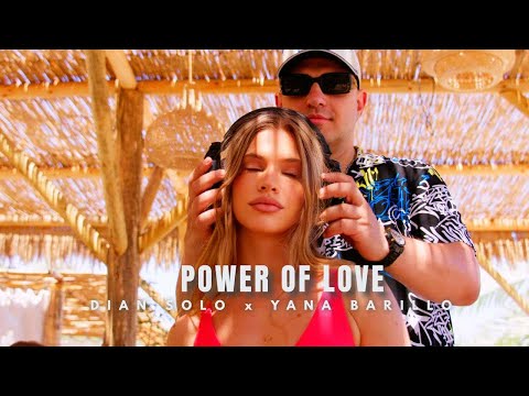 Dian Solo x Yana Barillo - POWER OF LOVE (Official Video)