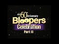 ABC S 50th Anniversary Bloopers Celebration Part II With Dick Clark