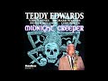 Teddy Edwards - Midnight Creeper