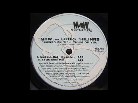 MAW ft. Louis Salinas - Pienso En Ti (Smooth Out House Mix)