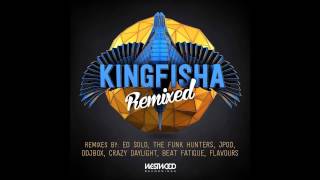 Kingfisha "Looking Glass" - Ed Solo Remix