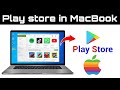 How To Install Play Store On Mac Android Apps On MacBook Air MacBook Pro
