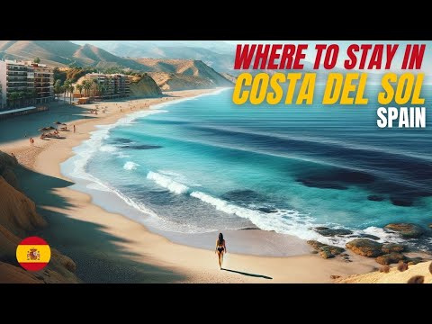 Where to stay in Costa del Sol - Discovering the 10 best towns & beach resorts