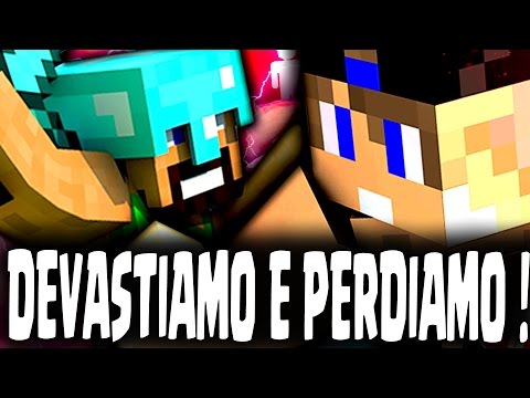 COME DEVASTARE TUTTI E PERDERE MALISSIMO. [ANOMALO]