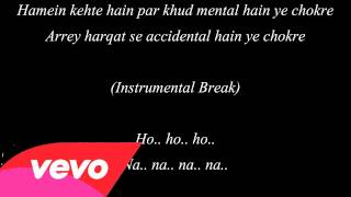 Senti Wali Mental Arijit Singh Lyrics Shaandaar