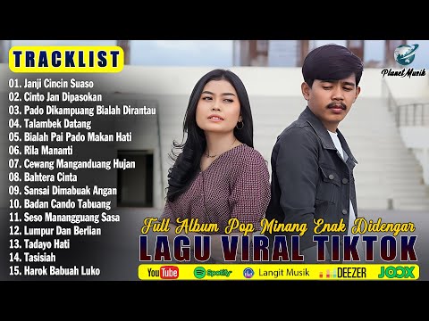 Lagu Minang Terbaru 2025 Enak Didengar Bikin Baper ~ Full Album Pop Minang Terpopuler Tiktok