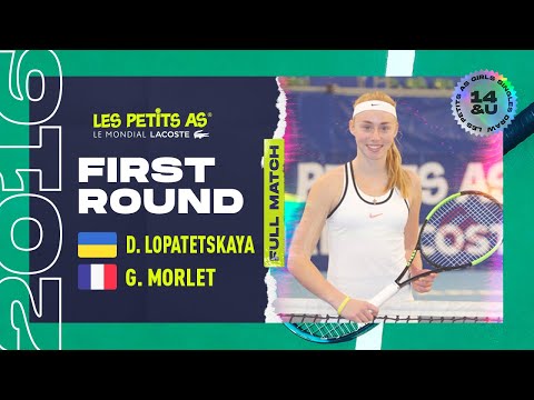Les Petits As 2016 | Girls 1st Round | Dasha Lopatetskaya vs. Giulia Morlet