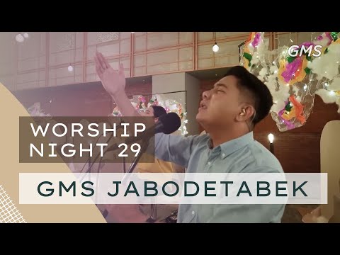 WORSHIP NIGHT 29 2022 - GMS JABODETABEK