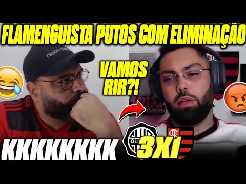 REAÇÕES DOS FLAMENGUISTA NA ELIMINAÇÃO DA LIBERTADORES! REACT OLÍMPIA 3X1 FLAMENGO