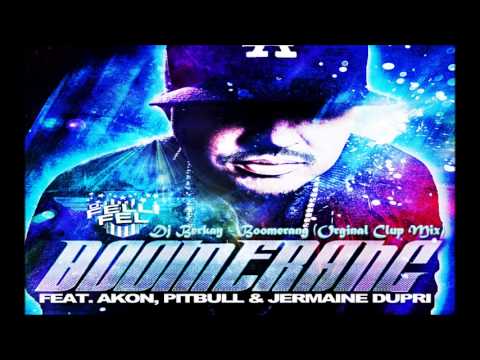 Akon feat. Pitbull - Boomerang ( Dj Berkay - Orginal Club Mix)