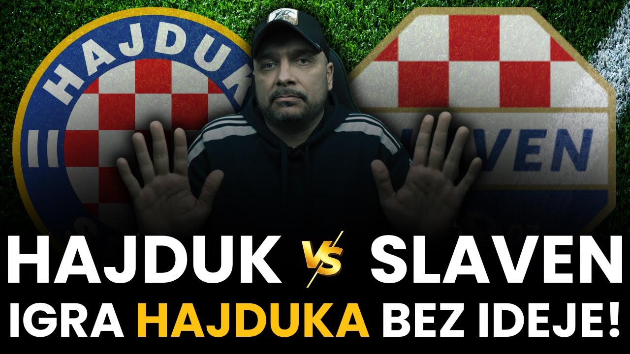 HAJDUK vs SLAVEN 0:0! HAJDUK BEZ IDEJE, SLAVEN ZASLUŽENO DO BODA!