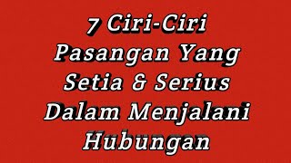 Download lagu 7 Characteristics of a Loyal and Serious Partner in a Relationship mp3 Download lagu 7 Characteristics of a Loyal and Serious Partner in a Relationship mp3