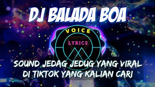 Download lagu Dj Balada Boa || Sound Jedag Jedug Yang Viral Di Tiktok Yang Kalian Cari mp3 Download lagu Dj Balada Boa || Sound Jedag Jedug Yang Viral Di Tiktok Yang Kalian Cari mp3