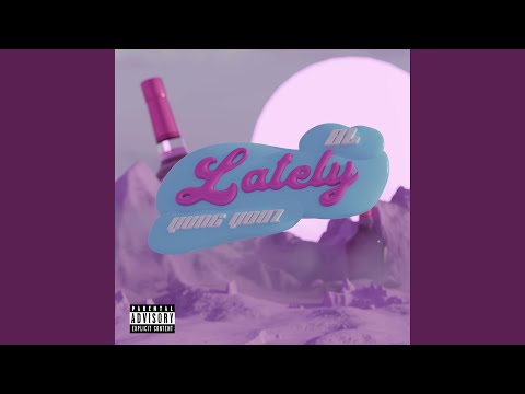 Lately (feat. BL)