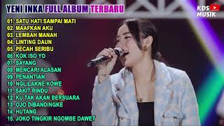 Download lagu Yeni Inka ft Kevin Ihza - Satu Hati Sampai Mati || Full Album Terbaru 2022 mp3 Download lagu Yeni Inka ft Kevin Ihza - Satu Hati Sampai Mati || Full Album Terbaru 2022 mp3