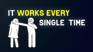 How to get what you want from women 99% of the time