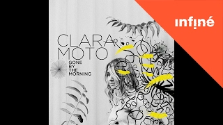 Clara Moto - Lost and Found