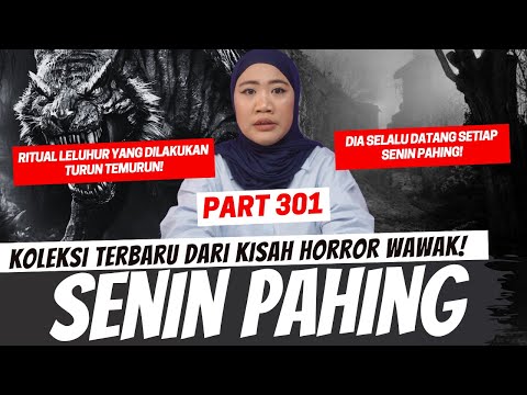 SENIN PAHING - KHW PART 301