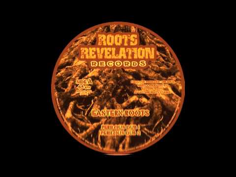 EASTERN ROOTS - PERILOUS DUB / CONQUERING DUB (RRR10002)