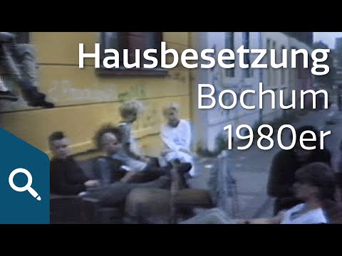 Hausbesetzung im Heusnerviertel | Bochum 1980er - Einblicke ins Filmarchiv