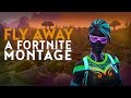 Fly Away - A Fortnite Montage