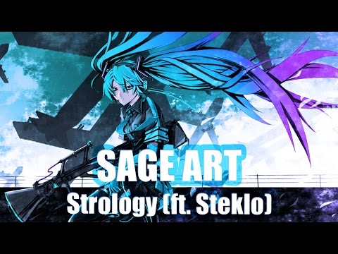 SAGE ART - Strology (ft. Steklo)