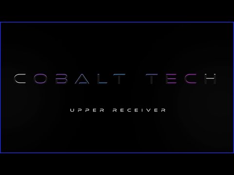 Cobalt Kinetics upper receiver tech