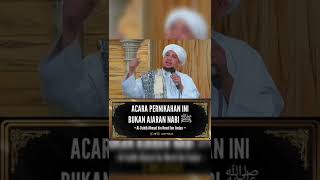 Download lagu acara pernikahan ini bukan ajaran Nabi - Al habib Ahmad Jindan mp3