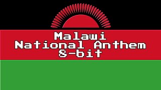 Malawi National Anthem (8-Bit Version &amp; Lyrics)