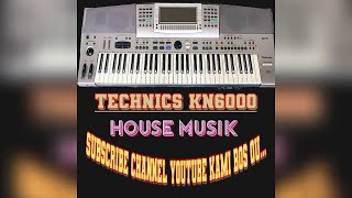 Download lagu TECHNICS KN6000 ( HOUSE MUSIK ) EPISOD 80 mp3 Download lagu TECHNICS KN6000 ( HOUSE MUSIK ) EPISOD 80 mp3