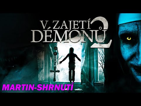 V ZAJETÍ DÉMONŮ 2 [CONJURING 2] (2016) - Shrnutí + Komentář