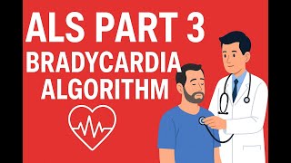 ALS Part 3 | Bradycardia Algorithm Explained Step by Step (Resus Counc