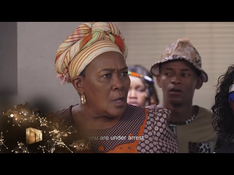 Mam’Sonto, Mazet and Ntokozo are arrested – Gomora | Mzansi Magic | Ep260 | Mzansi Magic
